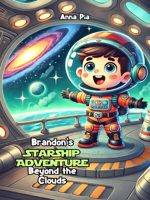 cover image of Brandon's Starship Adventure Beyond the Clouds